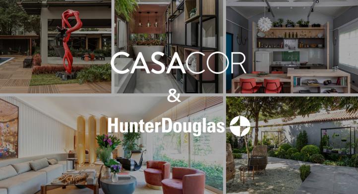 CasaCor e HunterDouglas® CasaCor e HunterDouglas®
